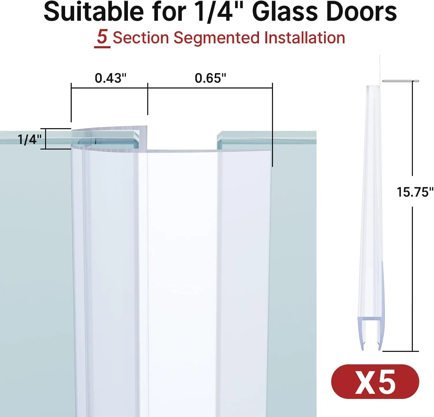 AmazerBath Shower Door Side Seal Strip 78.75 Inches (15.75inches * 5) - 5 Sections Segmented Shower Installation Kit, Frameless Glass Door Seal Strip - Suitable for 1/4 Inch Glass